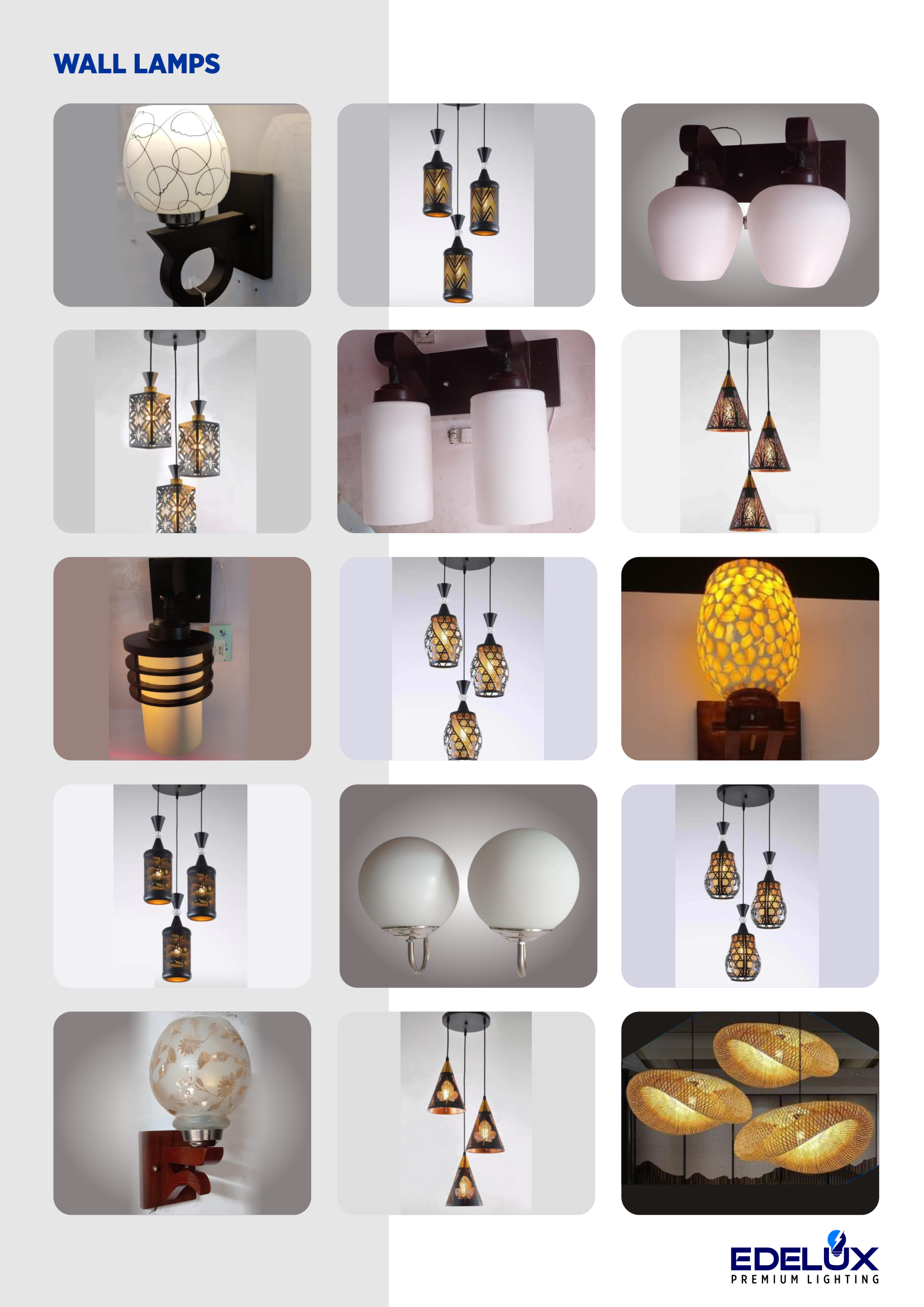 EDELUX wall lamps and hanging lamps